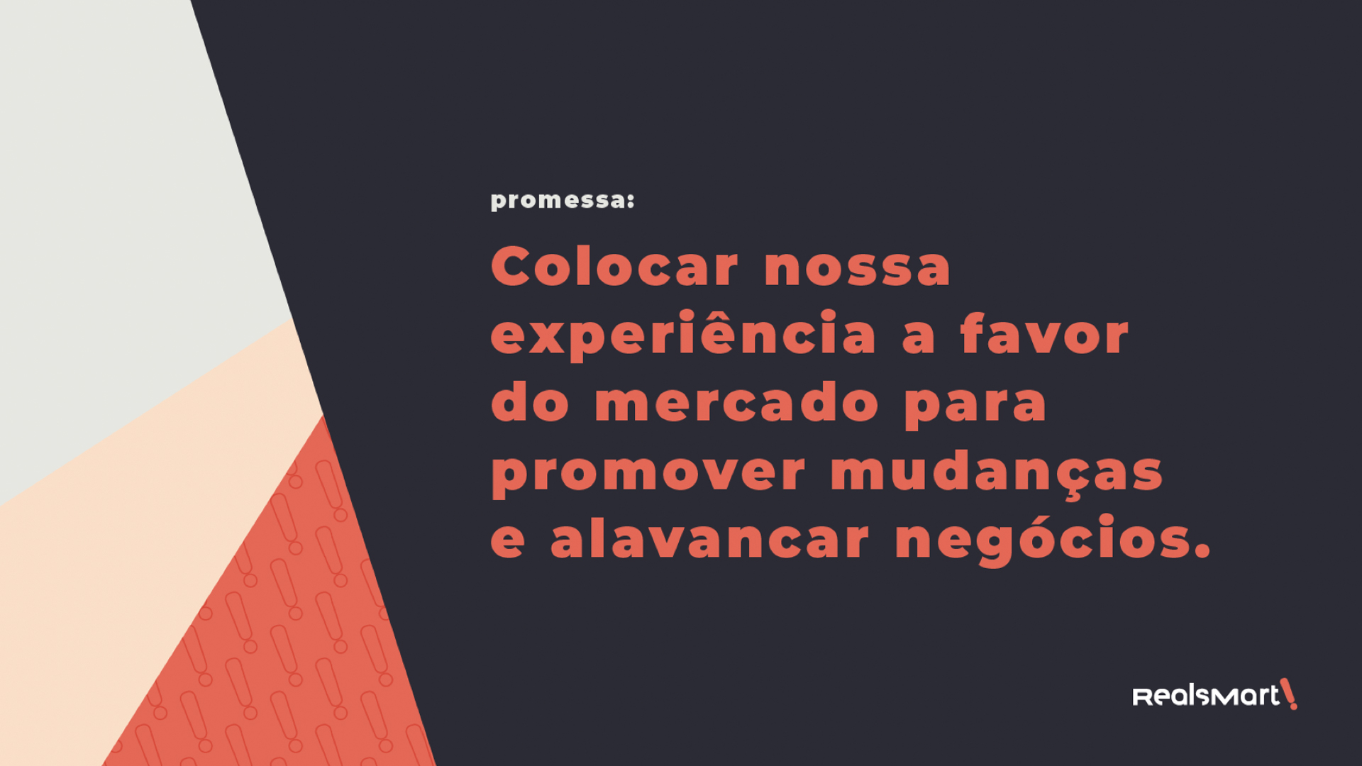Projetos / Realsmart Branding 13 Projetos / Realsmart Branding 13