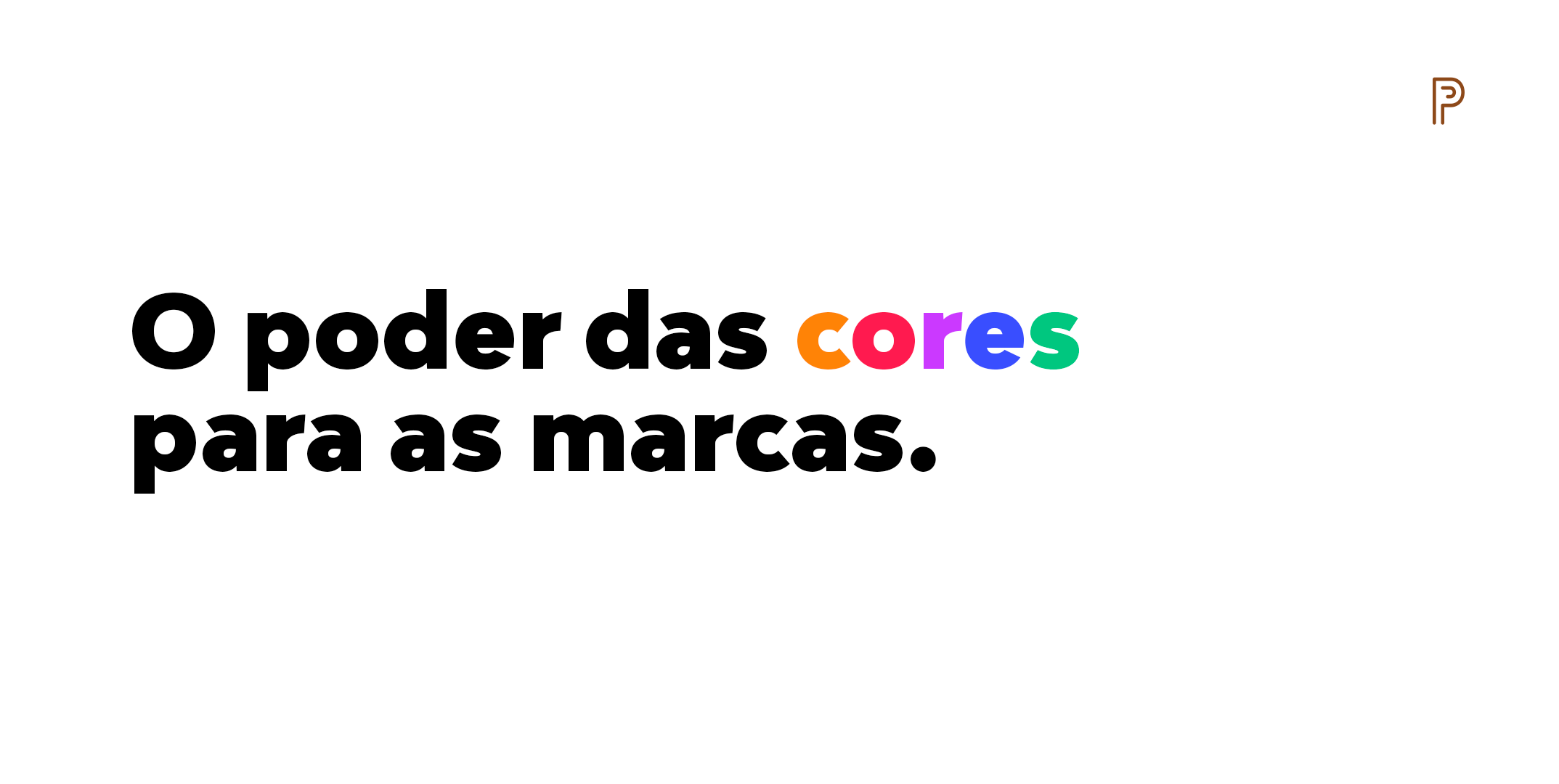 O poder das cores para as marcas.